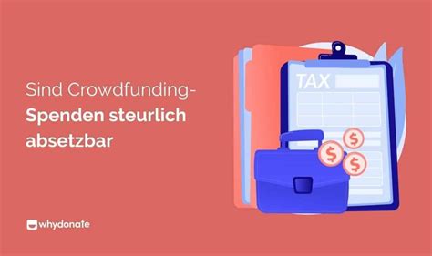 gofundme steuerlich absetzbar|Wann Beiträge zum Crowdfunding als Spende abzugsfähig sind